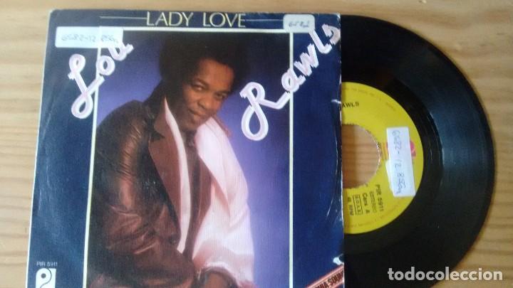Discos de vinilo: SINGLE (VINILO) DE  LOU RAWLS A&Ntilde;OS 70 - Foto 1