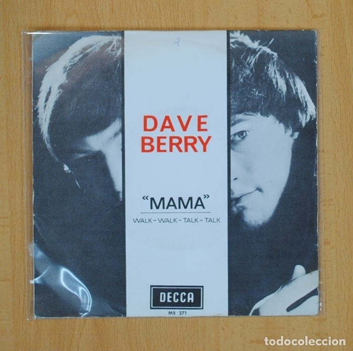 Discos de vinilo: DAVE BERRY - MAMA / WALK WALK TALK TALK - SINGLE - Foto 1