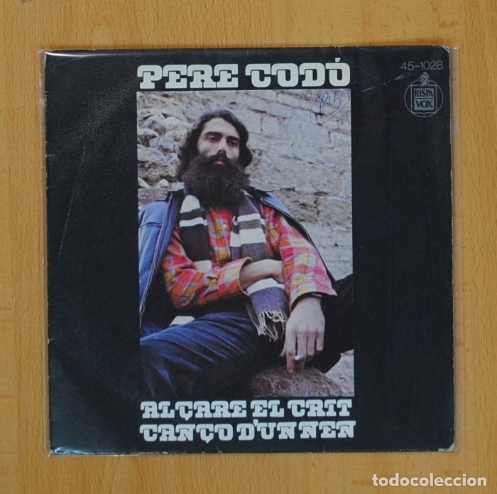 Discos de vinilo: PERE CODO - ALCARE EL CRIT / CANCO D UN NEN - SINGLE - Foto 1