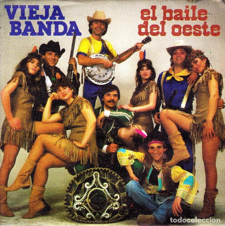 Disques de vinyle: VIEJA BANDA - EL BAILE DEL OESTE + EL MORO MUZA SINGLE SPAIN 1983