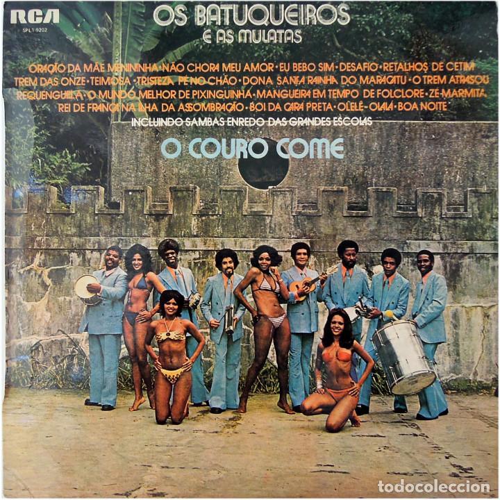 Dischi in vinile: Os Batuqueiros E As Mulatas &ndash; O Couro Come - Lp Spain 1975 - RCA Victor SPL1-9202