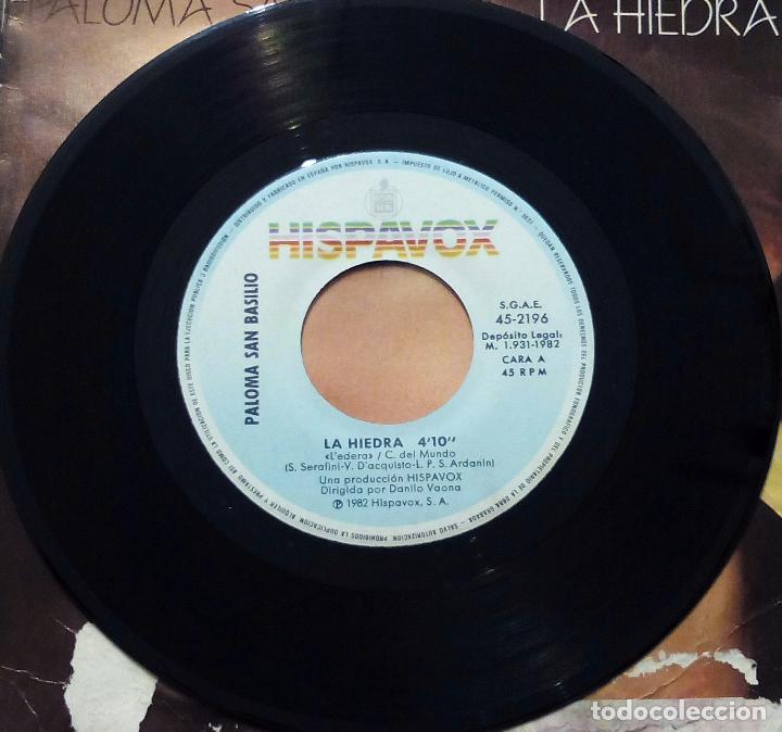 Discos de vinilo: SINGLE PALOMA SAN BASILIO - LA HIEDRA - HISPAVOX1982. - Foto 3