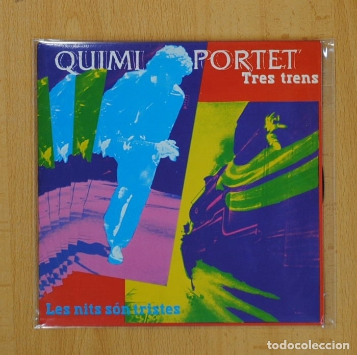 Dischi in vinile: QUIMI PORTET - TRES TRENS / LES NITS SON TRISTES - SINGLE