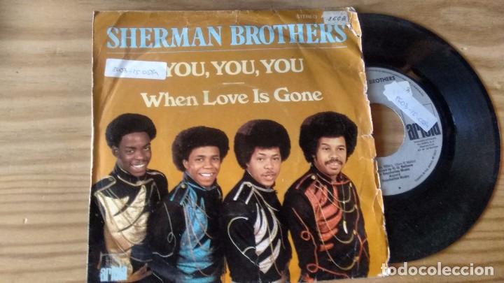 Discos de vinilo: SINGLE (VINILO) DE SHERMAN BROTHERS A&Ntilde;OS 80 - Foto 1