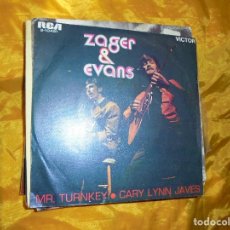 Discos de vinilo: ZAGER & EVANS. MR. TURNKEY / CARY LYNN JAVES. RCA 1969. IMPECABLE
