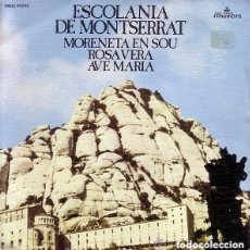 Discos de vinilo: ESCOLANÍA DE MONTSERRAT - MORENETA EN SOU + 3 CANCIONES -EP ALHAMBRA 1974. Lote 88091332