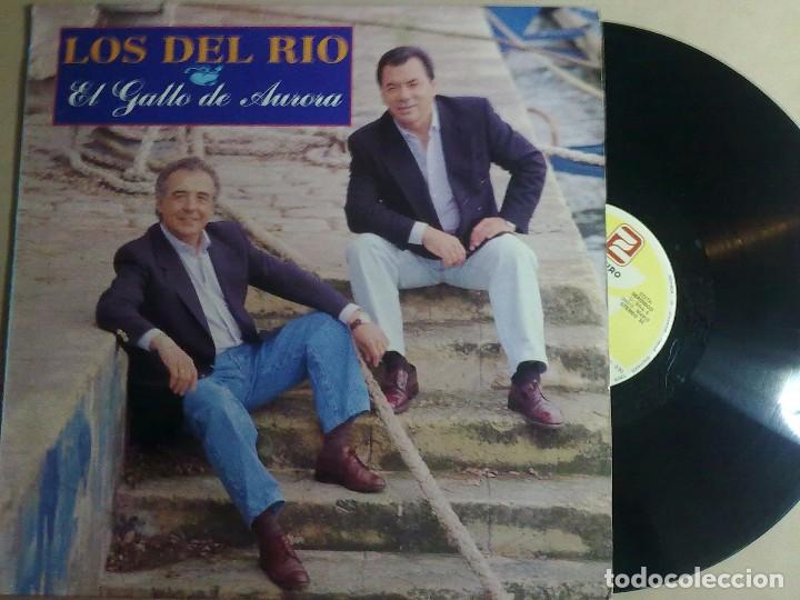 Discos de vinilo: LOS DEL RIO-EL GALLO DE LA AURORA - Foto 1