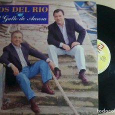 Discos de vinilo: LOS DEL RIO-EL GALLO DE LA AURORA