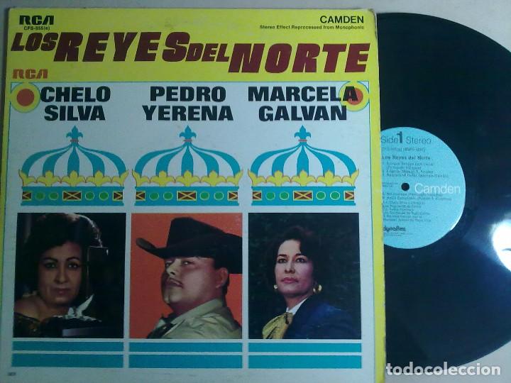 Vinyl records: LOS REYES DEL NORTE-CHELO SILVA-PEDRO YERENA-MARCELA GALVAN