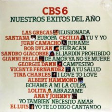 Discos de vinilo: CBS 6 - NUESTROS EXITOS DEL AÑO (LP) 1976. Lote 88121368