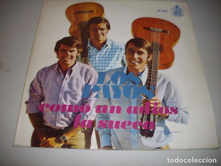Discos de vinilo: disco single los payos  - como un adios - la sueca - Foto 1