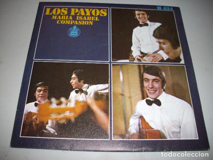 Discos de vinilo: disco single los payos - maria isabel - compasion - Foto 1