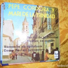 Discos de vinilo: PEPE CORDOBA Y MARI DE LA TRINIDAD. BARRIO DE LA TRINIDAD + 3. EP. CEM 1969. IMPECABLE. Lote 88600668