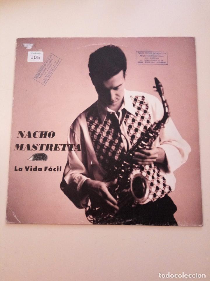 Discos de vinilo: C NACHO MASTRETTA - LA VIDA FACIL - Foto 1