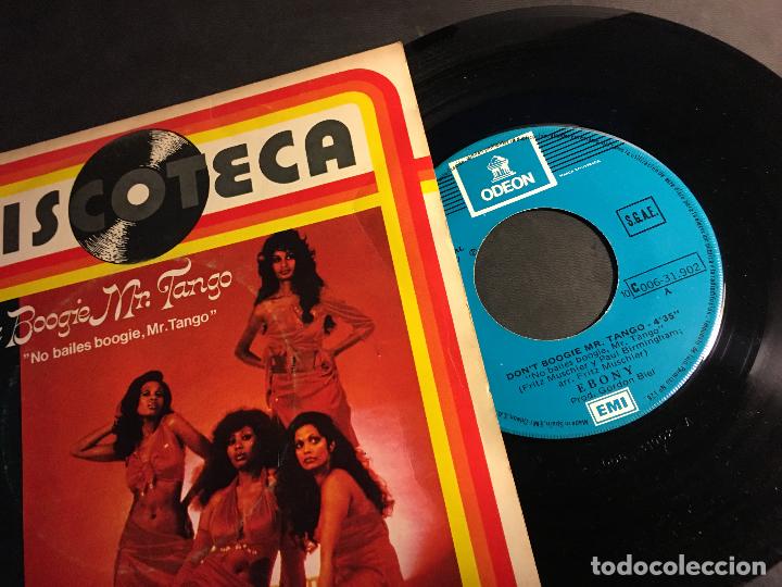 Discos de vinilo: EBONY (DONT BOOGIE MR. TANGO) SINGLE ESPA&Ntilde;A (EPI8) - Foto 2