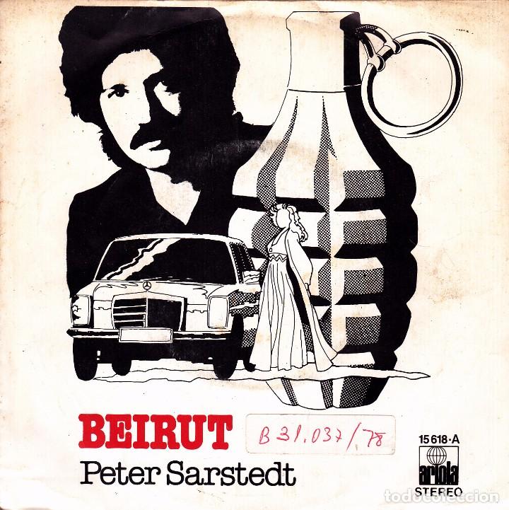 Discos de vinilo: PETER SARSTEDT - BEIRUT + HOLLYWOOD SING SINGLE SPAIN 1978 - Foto 1