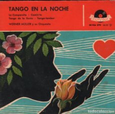 Discos de vinilo: TANGO EN LA NOCHE LA CUMPARSITA / CAMINITO / TANGO DE LA LLUVIA / TANGO-TAMBOR / EP RF-2549. Lote 89344608