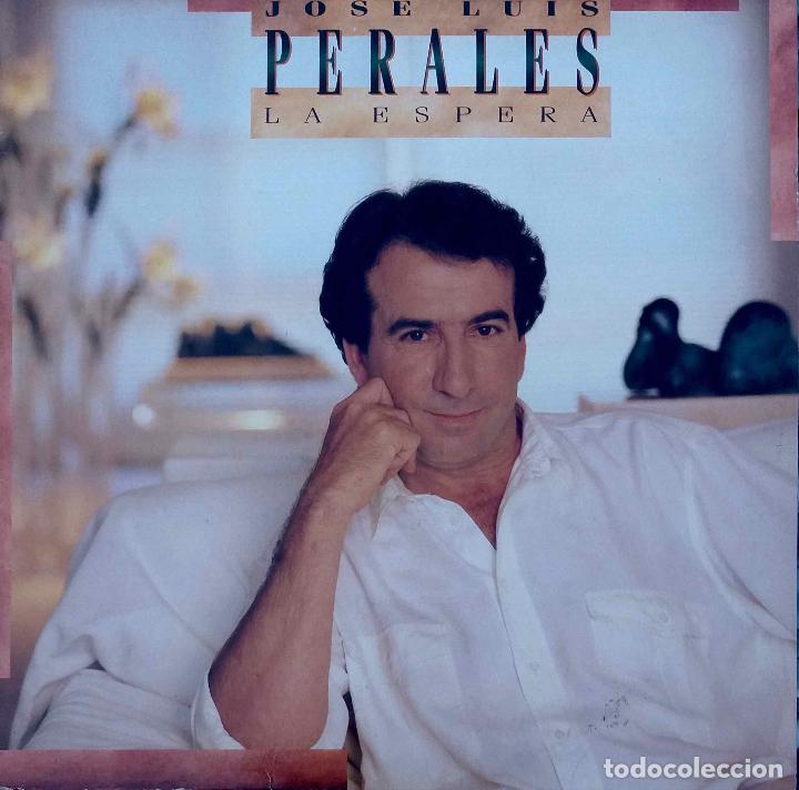 Discos de vinilo: JOS&Eacute; LUIS PERALES, LA ESPERA. LP CON FUNDA INTERIOR CON LETRAS - Foto 1