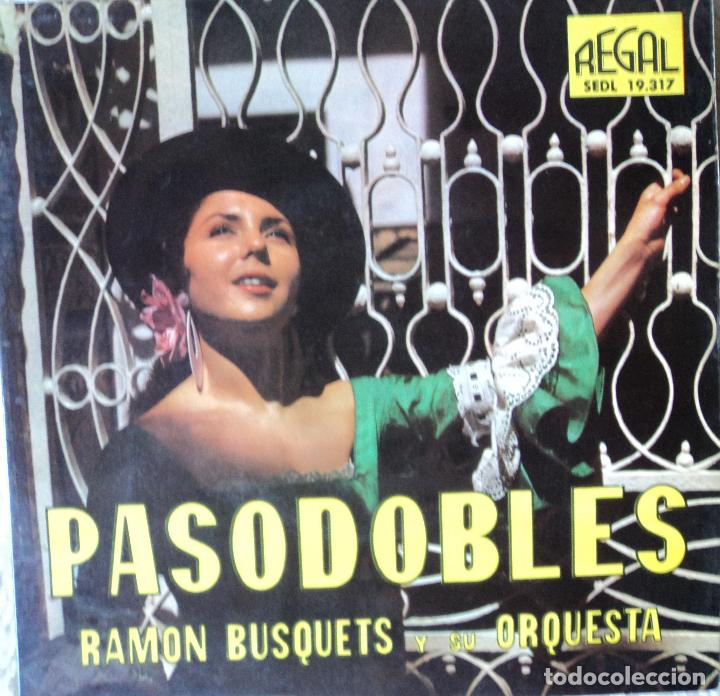 Discos de vinilo: Ram&oacute;n Busquets - Pasodobles - Edici&oacute;n de 1963 de Espa&ntilde;a - Foto 1