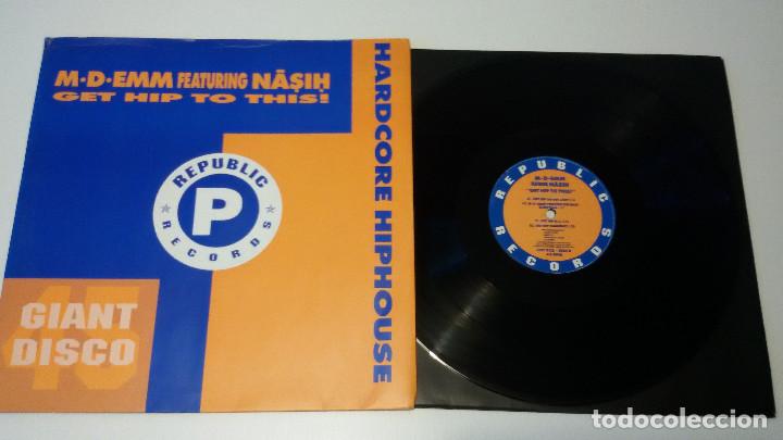 Discos de vinilo: M-D-Emm Featuring Nasih - Get Hip To This! - Foto 1