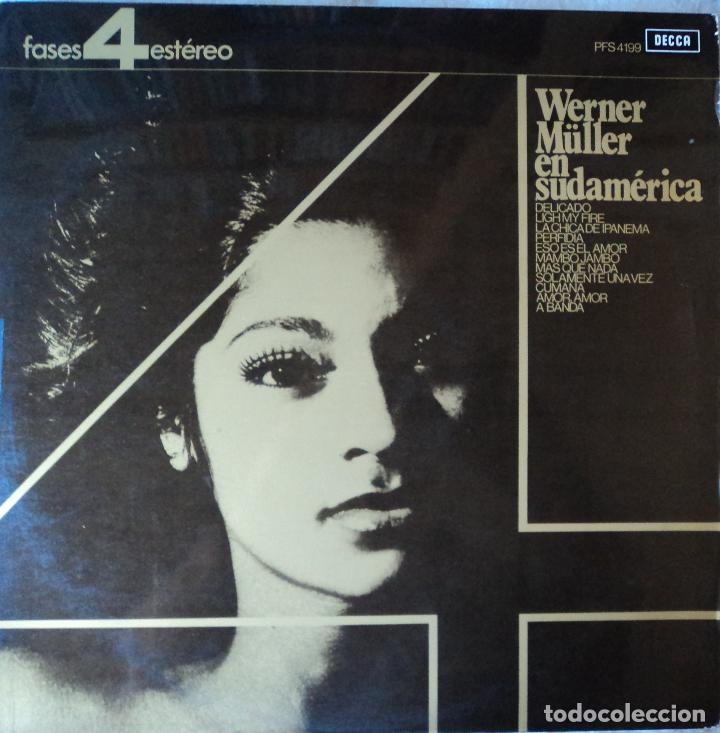 Discos de vinilo: Werner M&uuml;ller - En Sudam&eacute;rica - Edici&oacute;n de 1971 de Espa&ntilde;a - Foto 1