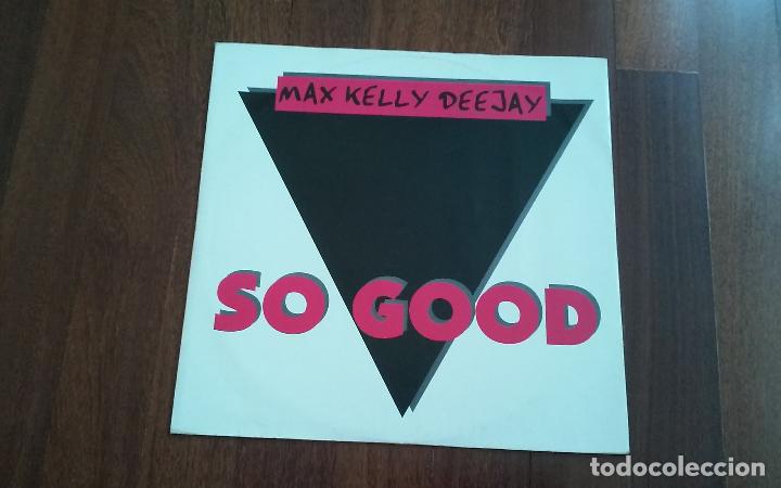 Discos de vinilo: max kelly deejay-so good.maxi italia - Foto 1