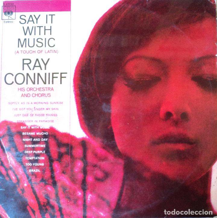 Discos de vinilo: Ray Conniff - Say it with music - Edici&oacute;n de 1973 de Espa&ntilde;a - Foto 1