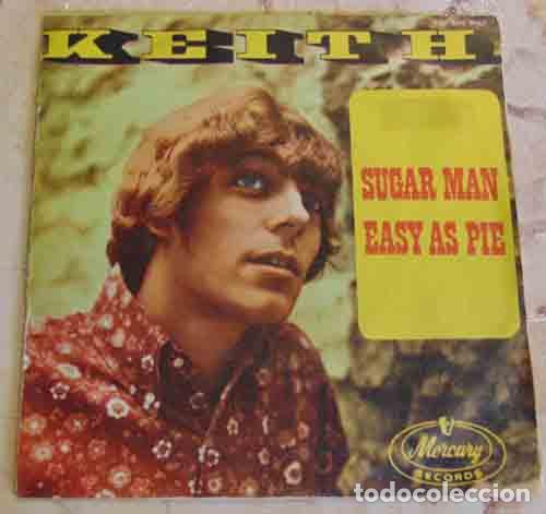 Discos de vinilo: KEITH - SUGAR MAN / EASY AS PIE - SINGLE 1967 - Foto 1