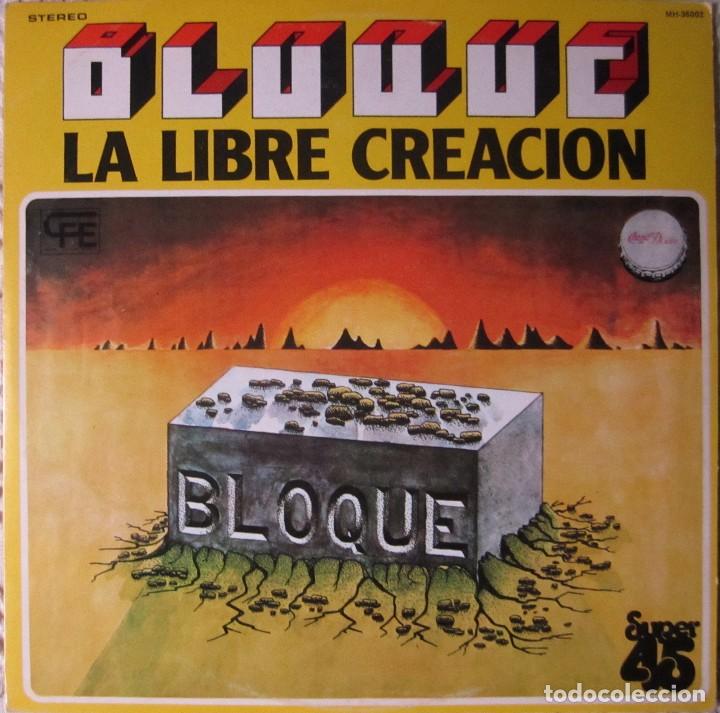 Discos de vinilo: BLOQUE: LA LIBRE CREACI&Oacute;N / NOSTALGIA (MAXI) - Foto 1