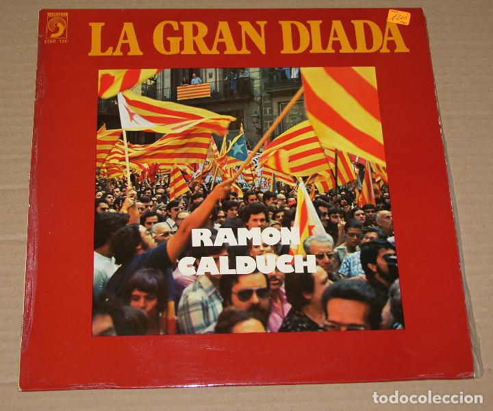 Discos de vinilo: Ram&oacute;n Calduch, La gran Diada, Discophon 1977 - Foto 1