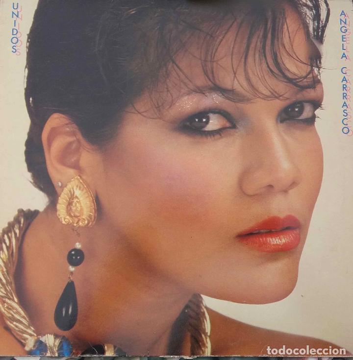 Discos de vinilo: &Aacute;NGELA CARRASCO, UNIDOS. LP ESPA&Ntilde;A - Foto 1