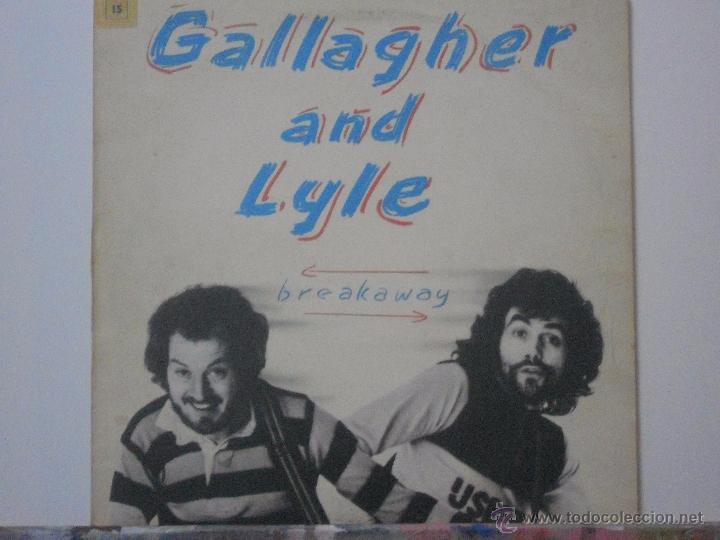 Discos de vinilo: Gallagher And Lyle-Breakaway (lp.	A&M.1976) similar: Simon & Garfunkel, Beatles...ed. original UK