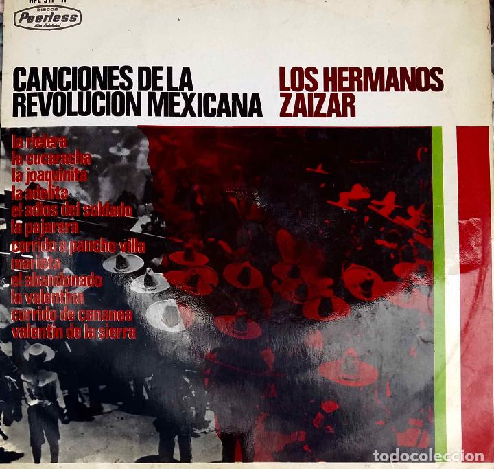 Dischi in vinile: LOS HERMANOS ZAIZAR, CANCIONES DE LA REVOLUCI&Oacute;N MEXICANA. LP ORIGINAL ESPA&Ntilde;A