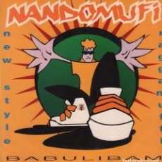 Discos de vinilo: NANDOMUFI / BABULIBAM / MAXI-SINGLE DE 1996 RF-3355, BUEN ESTADO. Lote 91444275