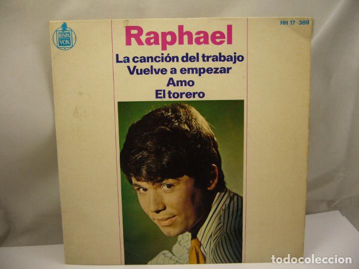 Discos de vinilo: EP DE RAPHAEL LA CANCION DEL TRABAJO - Foto 1
