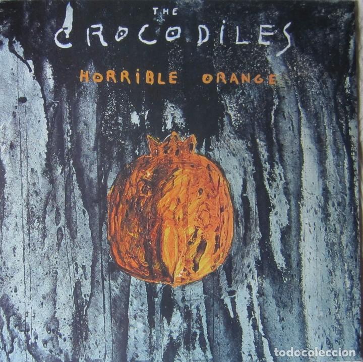 Discos de vinilo: CROCODILES, THE: HORRIBLE ORANGE - Foto 1
