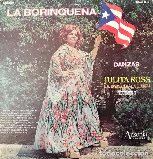 Vinyl records: JULITA ROSS LA BORINQUE&Ntilde;A DANZAS LA DAMA DE LA DANZA VOL 3  LP VINILO - ESTADOS UNIDOS PUERTO RICO