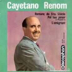 Discos de vinilo: CAYETANO RENOM ROMANÇ DE SANTA LLUCIA +2 - EP DISCOPHON 1964