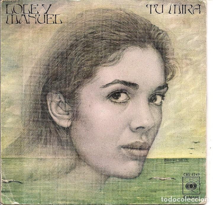 Discos de vinilo: Lole y Manuel. Tu mir&aacute; - Foto 1