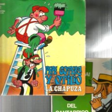 Discos de vinilo: 2 SINGLES : CARPANTA ( VENCE AL FAKIR) + PEPE GOTERA Y OTILIO ( LA CHAPUZA )