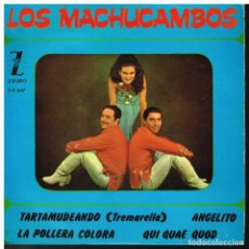 Dischi in vinile: LOS MACHUCAMBOS - TARTAMUDEANDO / ANGELITO / LA POLLERA COLORA / QUI QUAE QUOD - EP 1965. Lote 91703210