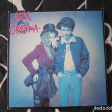 Discos de vinilo: LP - POP - ALEX Y CHRISTINA - 1988 - MADRID. Lote 91726725