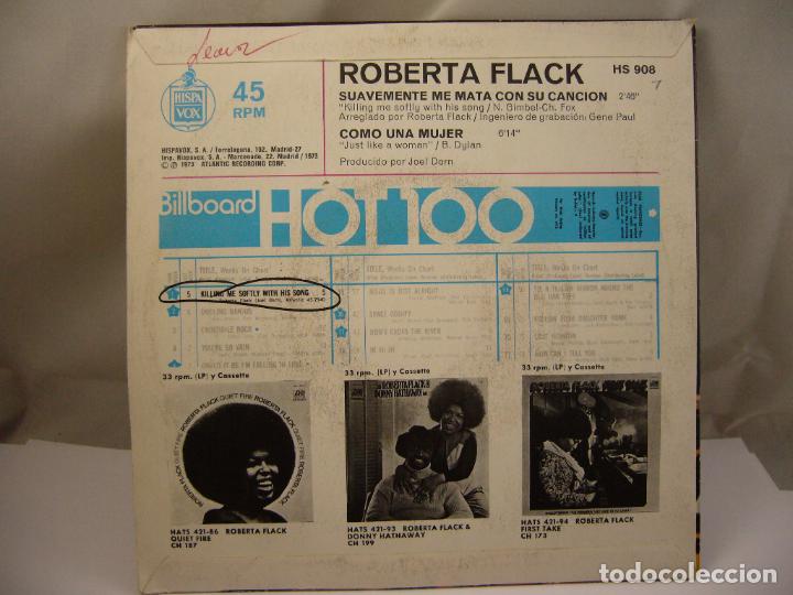 Discos de vinilo: SINGLE DE ROBERTA FLACK-SUAVEMENTE ME MATA CON SU CANCION-1973 - Foto 2