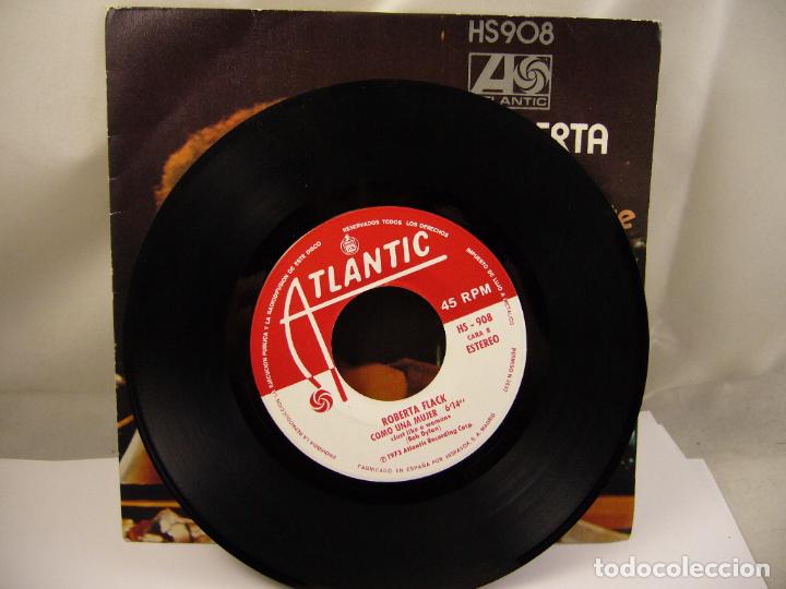 Discos de vinilo: SINGLE DE ROBERTA FLACK-SUAVEMENTE ME MATA CON SU CANCION-1973 - Foto 4