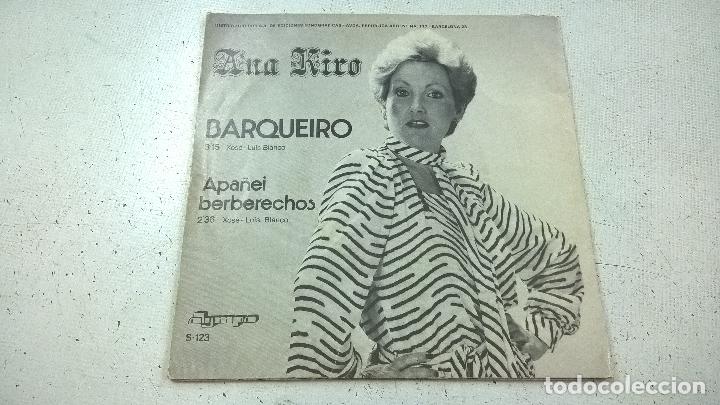 Discos de vinilo: ANA KIRO-BARQUEIRO-SINGLE-N - Foto 2