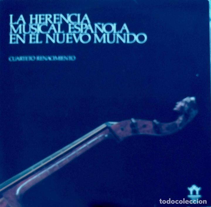 Discos de vinilo: LA HERENCIA MUSICAL ESPA&Ntilde;OLA EN EL NUEVO MUNDO. CUARTETO RENACIMIENTO. DOBLE LP ESPA&Ntilde;A COMO NUEVO