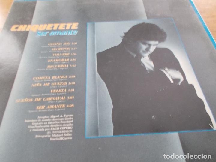 Discos de vinilo: CHIQUETETE. SER AMANTE. - Foto 2