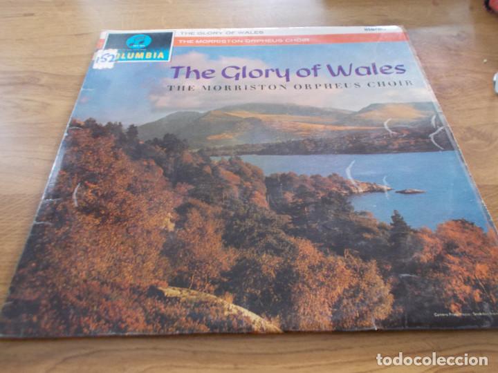 Disques de vinyle: THE GLORY OF WALES. THE MORRISTON ORPHEUS CHOIR.