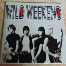 Discos de vinilo: WILD WEEKEND – DON'T PUSH ME AROUND / WIMP - SINGLE MUNSTER 2008. Lote 92463865