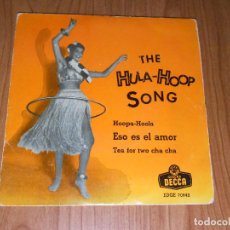 Discos de vinilo: EP SINGLE HULA-HOOP SONG, (EDGE-DECCA) BILL HUMBER AND HIS HULA KINKGS. Lote 92688760